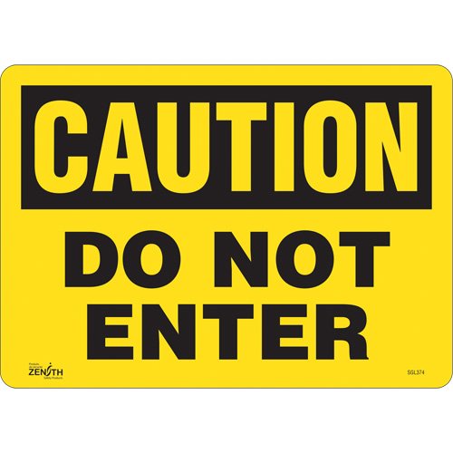 SGL374-"Do Not Enter" Sign