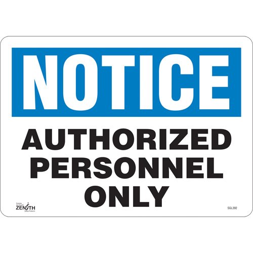 SGL392-"Authorized Personnel Only" Sign