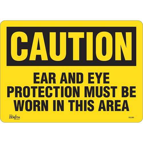 SGL880-"Ear And Eye Protection" Sign