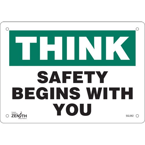 SGL962-"Safety Begins With You" Sign