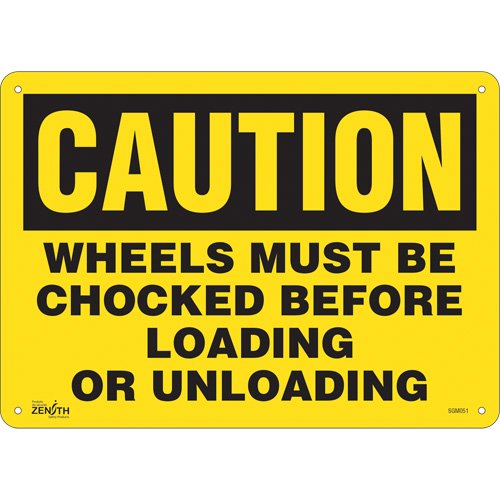 SGM051-"Wheels Must Be Chocked" Sign