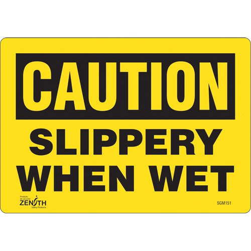 SGM151-"Slippery When Wet" Sign