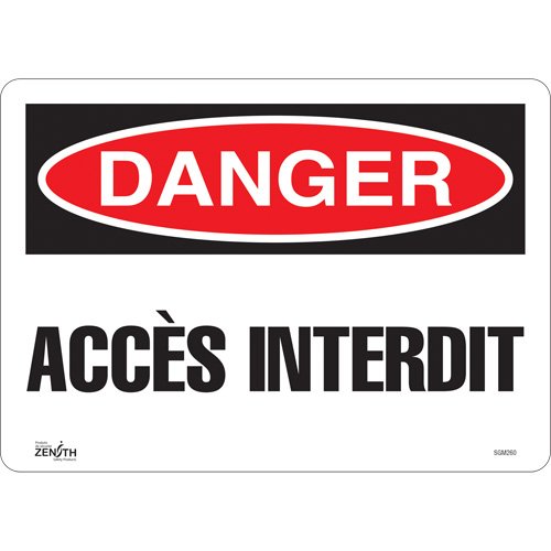 SGM260-"Accès Interdit" Sign