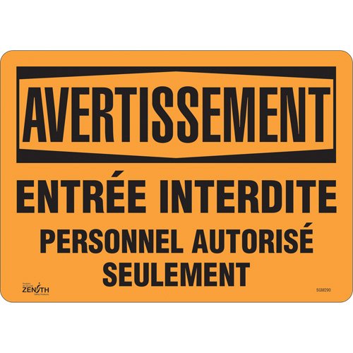 SGM290-"Personnel Autorisé Seulement" Sign