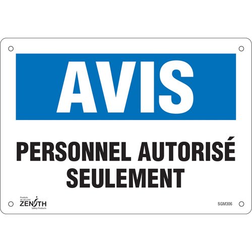 SGM306-"Personnel Autorisé Seulement" Sign