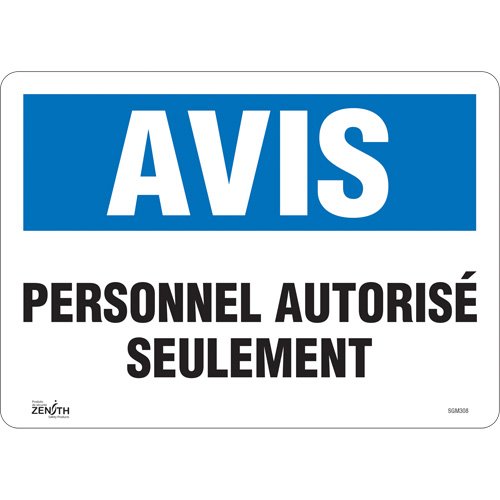 SGM308-"Personnel Autorisé Seulement" Sign