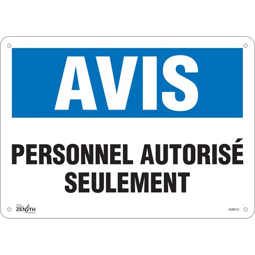 SGM310-"Personnel Autorisé Seulement" Sign