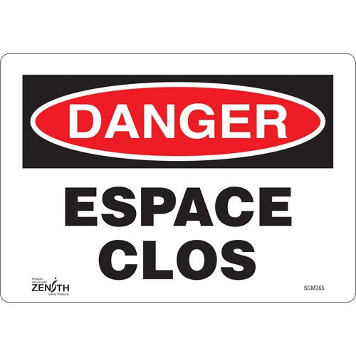 SGM365-"Espace Clos" Sign
