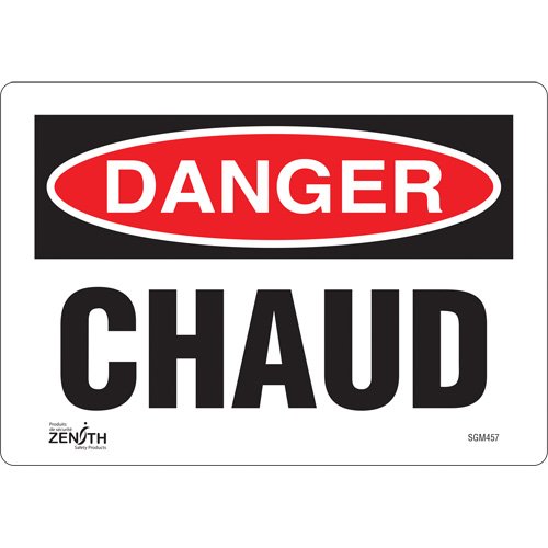 SGM457-"Chaud" Sign