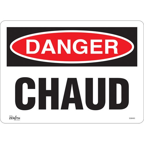 SGM460-"Chaud" Sign
