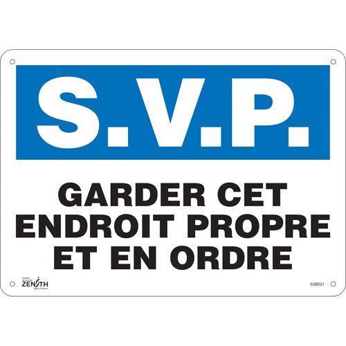 SGM521-"Garder cet Endroit Propre" Sign