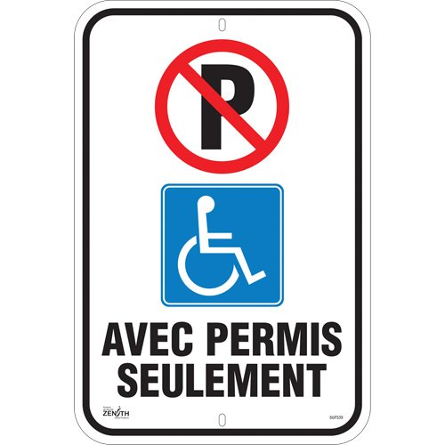 SGP339-"Avec Permis Seulement" Parking Sign