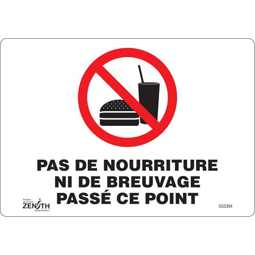 SGS304-"Pas De Nourriture Ni De Breuvage Passé Ce Point" Sign