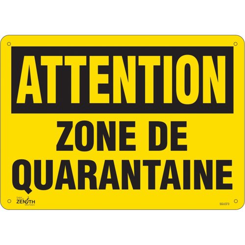 SGU373-"Zone de quarantaine" Sign