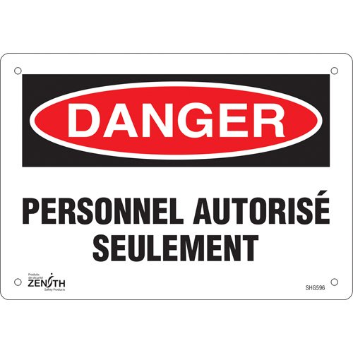 SHG596-"Personnel autorisé seulement" Sign