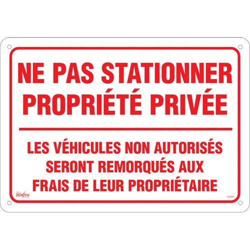 SHG604-"Ne pas stationner propriété privée" Sign