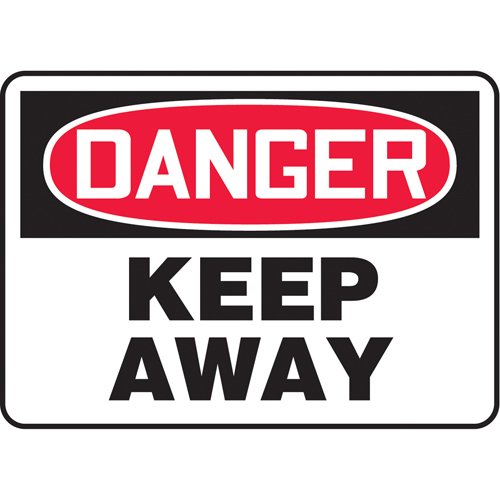 SJ609-"Keep Away" Sign