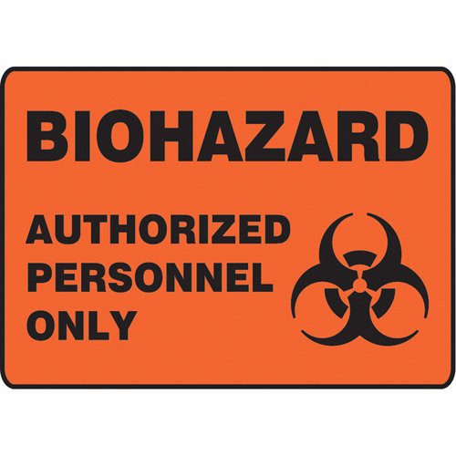 SK649-"Biohazard Authorized Personnel" Sign