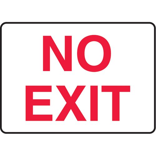 SL068-"No Exit" Sign