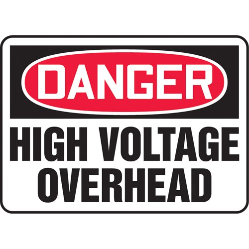 SL139-"High Voltage Overhead" Sign