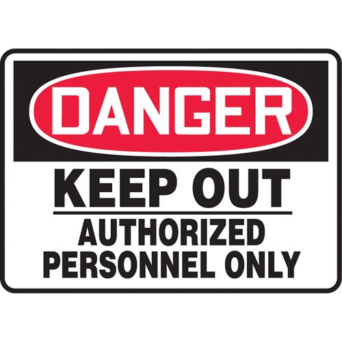 SL208-"Keep Out" Sign