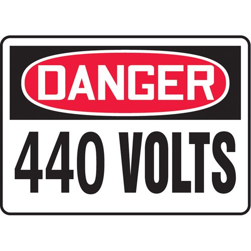 SL252-"440 Volts" Sign