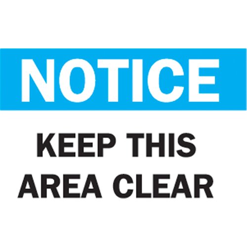 SL485-"Keep This Area Clear" Sign