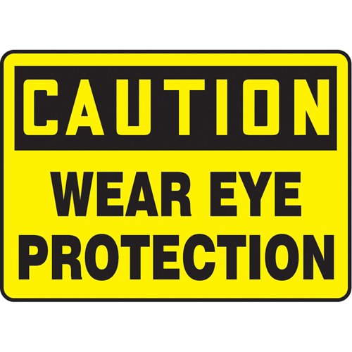 SM307-"Wear Eye Protection" Sign