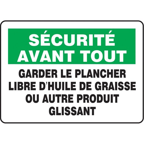 SO908-"Garder le plancher libre d'huile" Sign