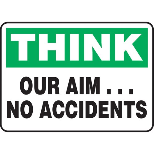 SQ208-"Our Aim… No Accidents" Sign