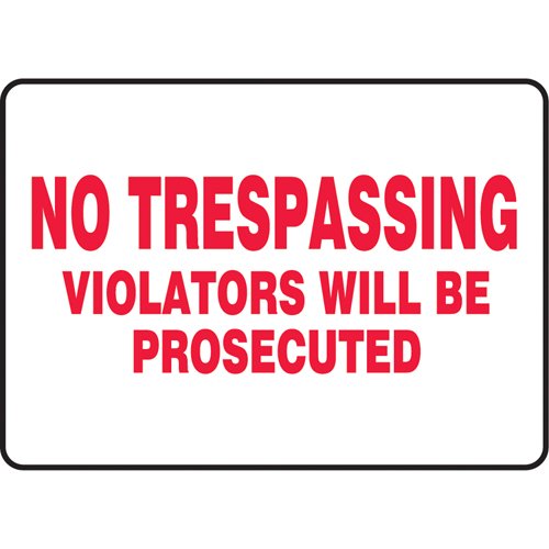SU928-"No Trespassing" Sign
