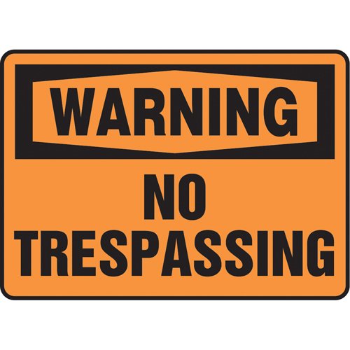 SS665-"No Trespassing" Sign