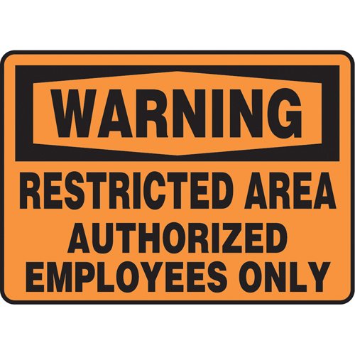 SU494-"Restricted Area" Sign