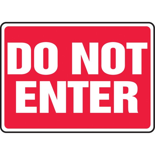 SV899-"Do Not Enter" Sign